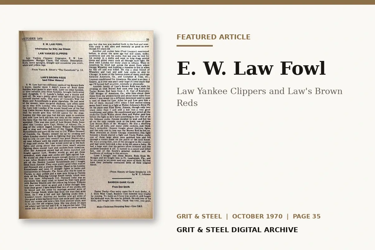 E. W. Law Fowl — Grit & Steel, October 1970, page 35