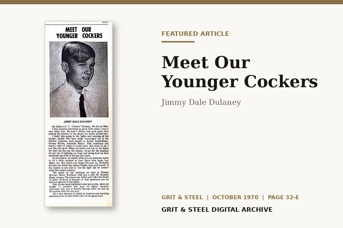Meet Our Younger Cockers featuring Jimmy Dale Dulaney — Grit & Steel, October 1970, page 32-E