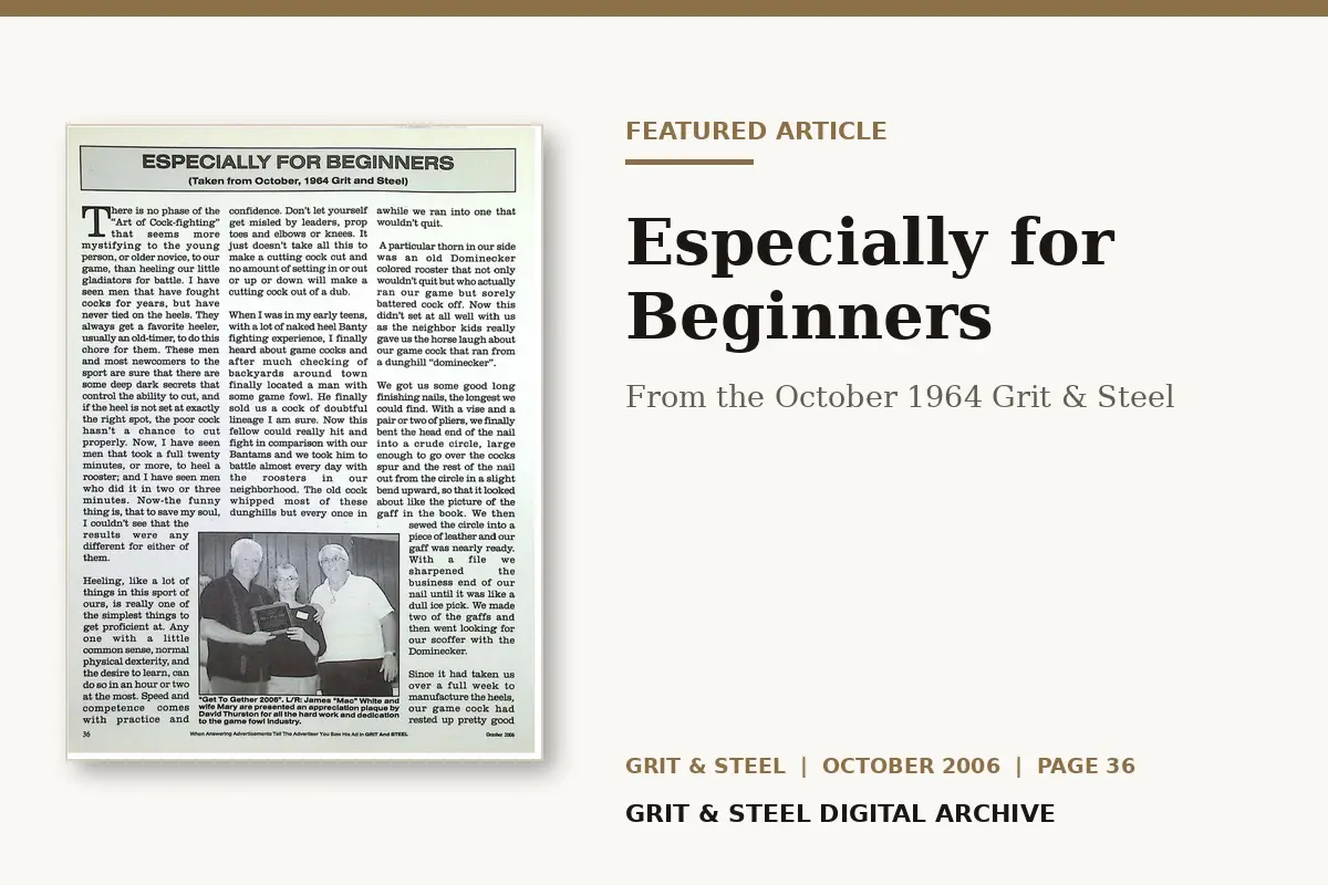 Especially for Beginners featured article from the October 2006 issue of Grit & Steel
