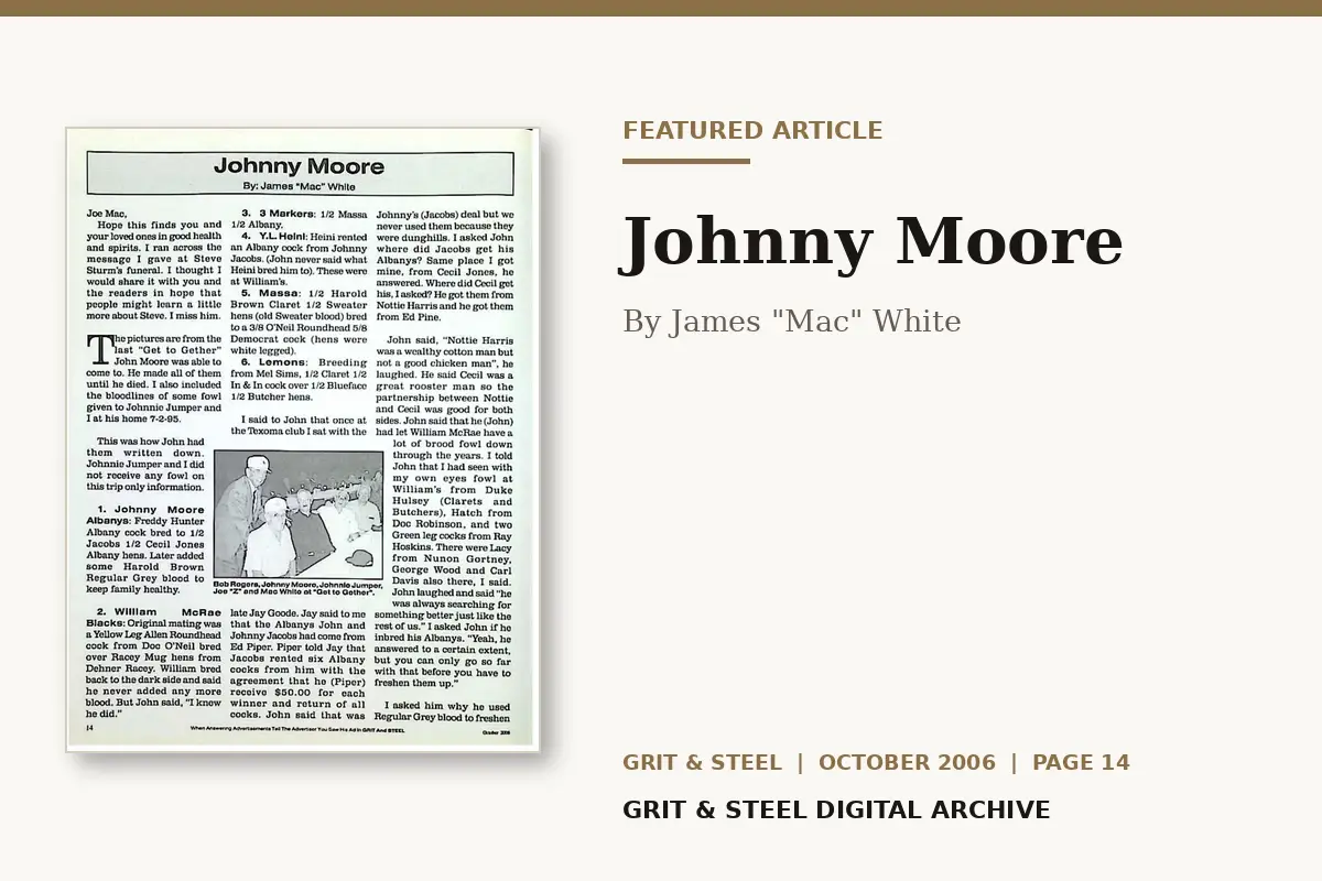 Johnny Moore featured article from the October 2006 issue of Grit & Steel